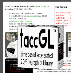 HTML5 / CSS - 3D/2D - WebGL Canvas Animation Library taccGL HTML5 / CSS - 3D/2D - WebGL Canvas Animation Library taccGL